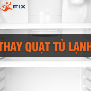 Thay cánh quạt dàn lạnh