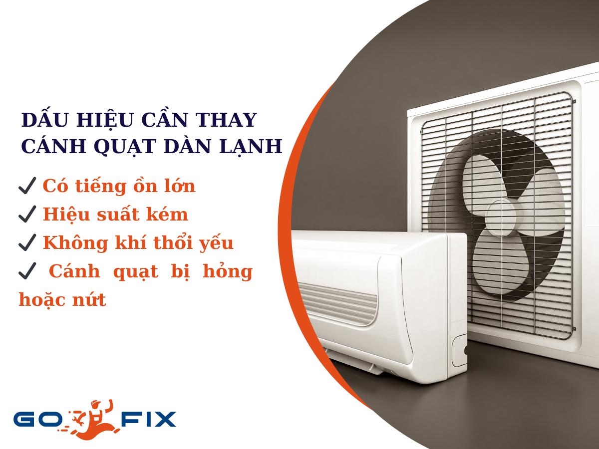 Dấu hiệu cần thay cánh quạt dàn lạnh máy lạnh