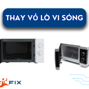Thay vỏ lò vi sóng